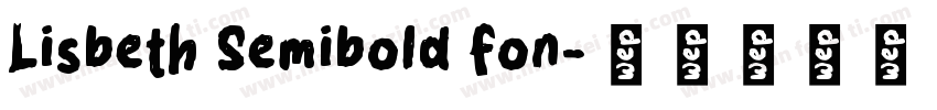 Lisbeth Semibold fon字体转换